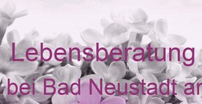 Lebensberatung Hohenroth bei Bad Neustadt an der Saale | Top-Experten für Kartenlegen, Wahrsagen, Hellsehen, Zukunftsdeutung.